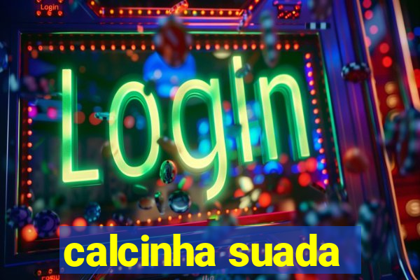 calcinha suada